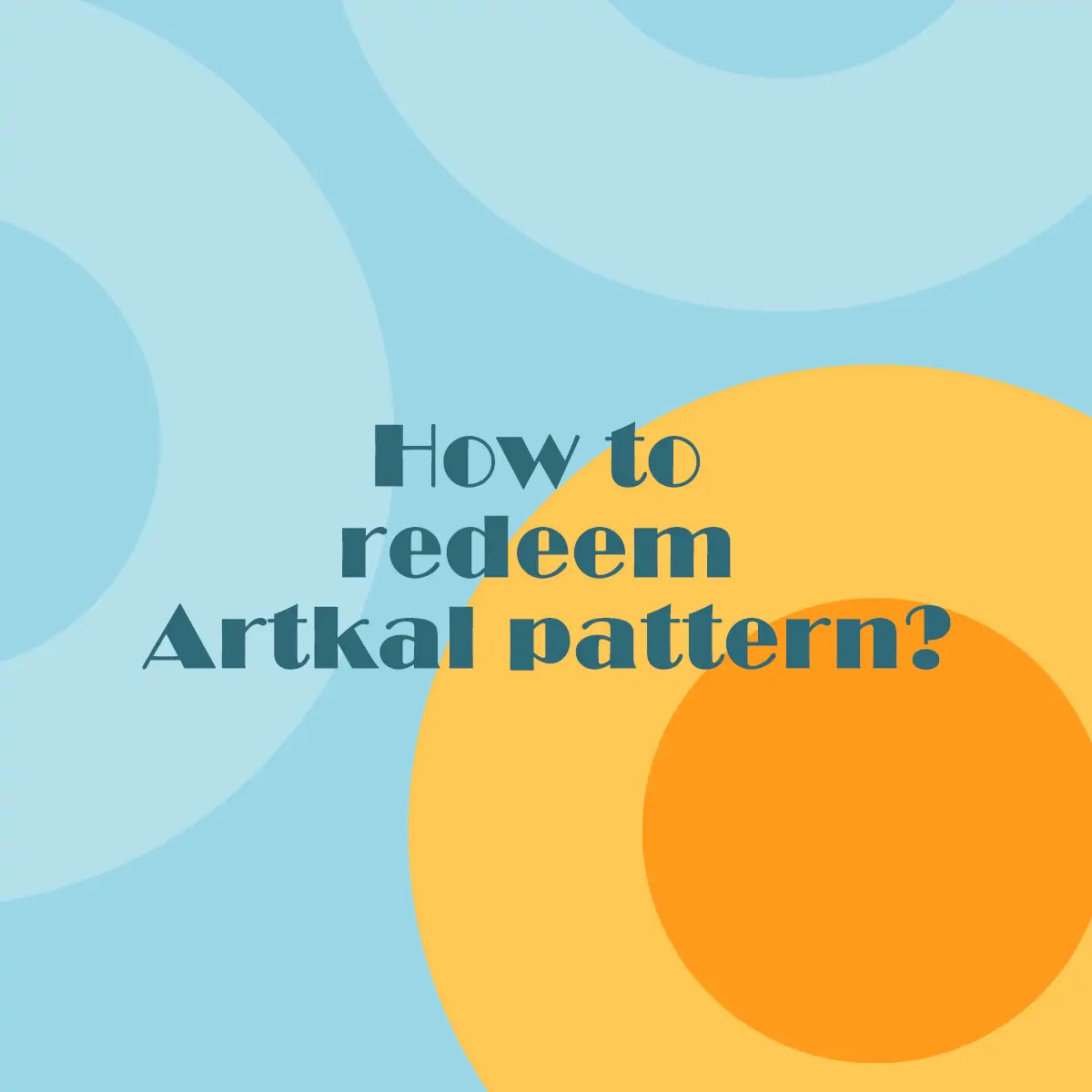 how to redeem artkal patterns