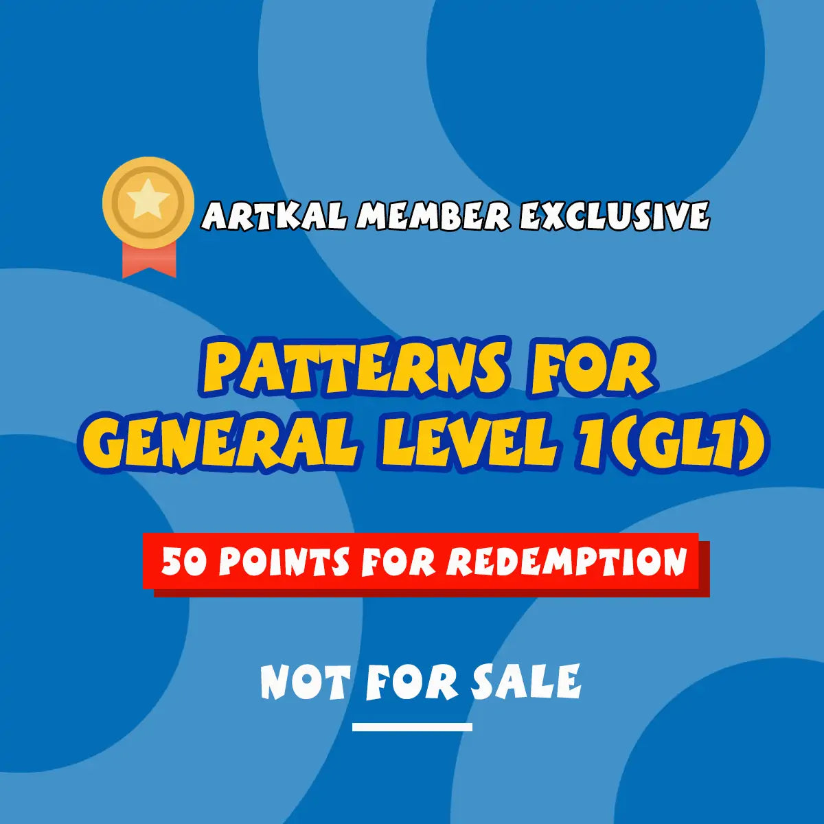 General Level 1 (GL1) Patterns [Not for Sale | Member Exclusive]
