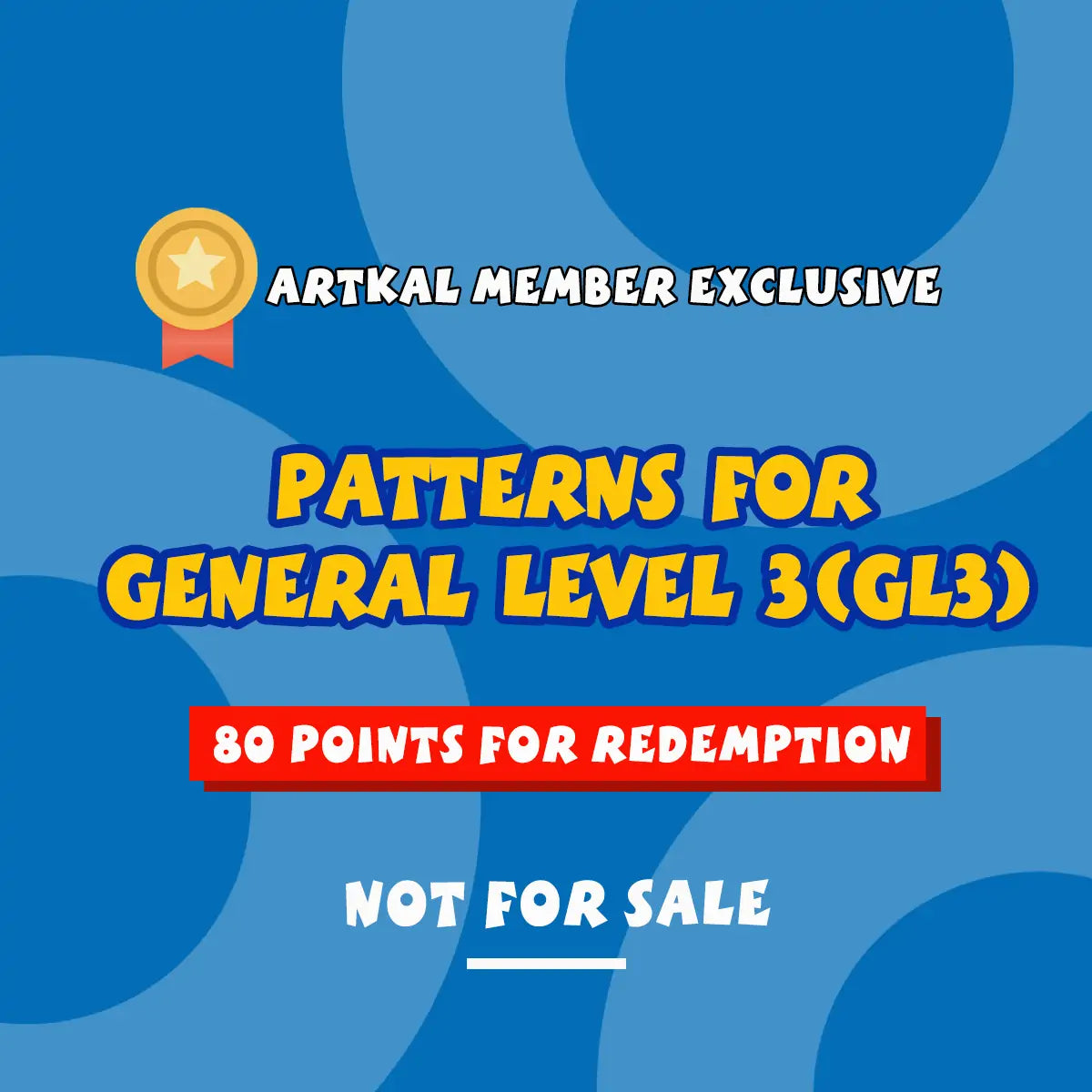 General Level 3 (GL3) Patterns [Not for Sale | Member exclusiva]